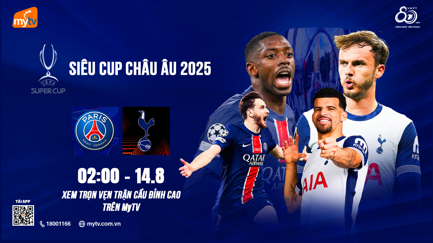 Xem Siêu cúp châu Âu 2025 – PSG vs Tottenham trọn vẹn trên Truyền hình MyTV