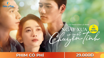 Ngày Xưa Có Một Chuyện Tình